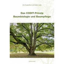 Das CODIT-Prinzip – Baumbiologie und Baumpflege 2022