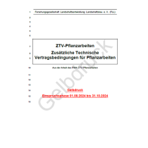 Gelbdruck: ZTV-Pflanzarbeiten - Zusätzliche Technische Vertragsbedingungen für Pflanzarbeiten, 2024  (gedrucktes Skript)