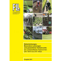 Besondere Leistungen, Nebenleistungen und gewerbliche Verkehrssitte bei Landschaftsbau-Fachnormen DIN 18915 bis DIN 18920,  2021 (Broschüre)