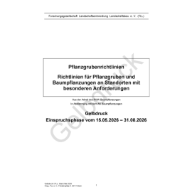 Gelbdruck  Pflanzgrubenrichtlinien – Richtlinien für Pflanzgruben und Baumpflanzungen an Standorten mit besonderen Anforderungen, 2026 (gedrucktes Skript)