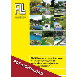 FLL-Richtlijnen voor planning, bouw en totaalonderhoud van particuliere zwemvijvers en natuur zwembaden_versie 2017 (Downloadversion)