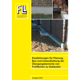 Empfehlungen für Planung, Bau und Instandhaltung der Übergangsbereiche von Freiflächen zu Gebäuden, 2012 (Broschüre)
