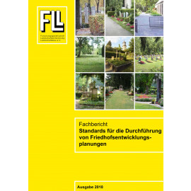 Fachbericht Standards für die Durchführung von Friedhofsentwicklungsplanungen, 2018