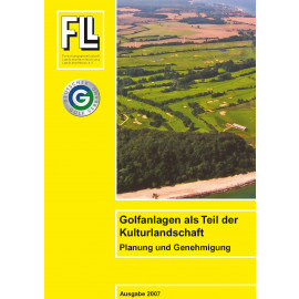 Golfanlagen als Teil der Kulturlandschaft – Planung und Genehmigung, 2007 (Broschüre)
