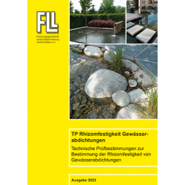 Technische Prüfbestimmungen zur Bestimmung der Rhizomfestigkeit von Gewässerabdichtungen (Downloadversion)