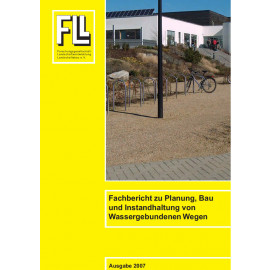 Fachbericht zu Planung, Bau und Instandhaltung von Wassergebunden Wegen 2007 (Broschüre)