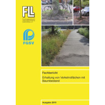 Fachbericht, Erhaltung von Verkehrsflächen mit Baumbestand, 2019 (Kombipaket)