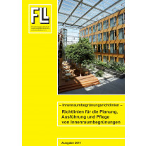 Innenraumbegrünungsrichtlinien – Richtlinien für die Planung, Ausführung und Pflege von Innenraumbegrünungen, 2011 (Kombipaket)