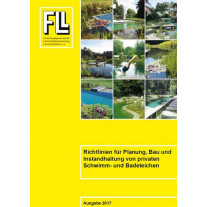 Richtlinien für Planung, Bau und Instandhaltung von privaten Schwimm- und Badeteichen, 2017 (Kombipaket)