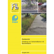 Fachbericht, Erhaltung von Verkehrsflächen mit Baumbestand, 2019 (Kombipaket)