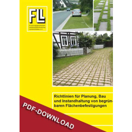 Richtlinien für Planung, Bau und Instandhaltung von begrünbaren Flächenbefestigungen, 2018 (Downloadversion)